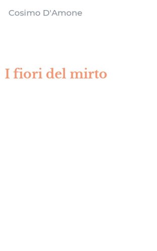 I fiori del mirto