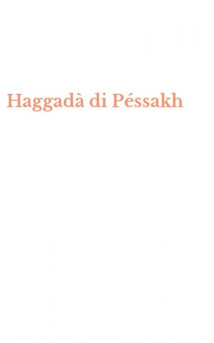 Haggad&agrave; di P&eacute;ssakh