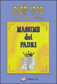 Pirke Av&ograve;t. Massime dei Padri