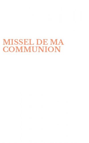 MISSEL DE MA COMMUNION