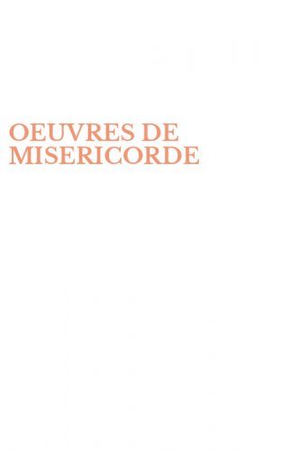 OEUVRES DE MISERICORDE