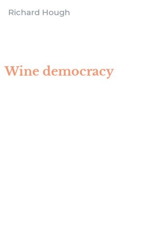 Wine democracy