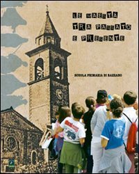 Le maest&agrave; tra passato e presente