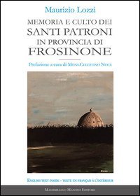 Memoria e culto dei santi patroni in provincia di Frosinone