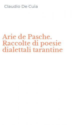 Arie de Pasche. Raccolte di poesie dialettali tarantine