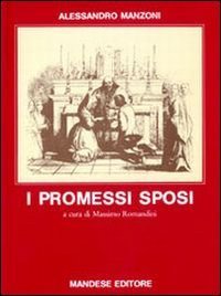 PROMESSI SPOSI. PER LE SCUOLE SUPERIORI (I)