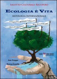 Ecologia &egrave; vita
