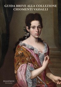 Guida breve alla collezione Chiomenti Vassalli