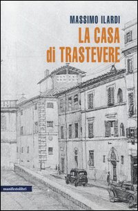 La casa di Trastevere