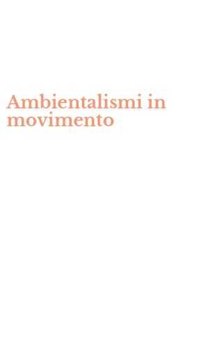 Ambientalismi in movimento