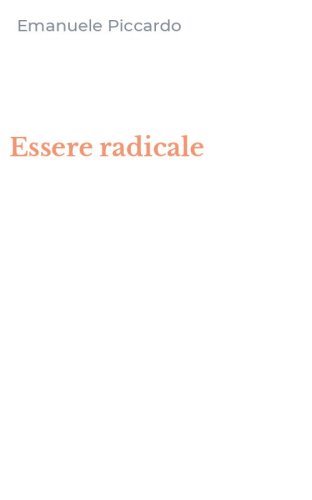 Essere radicale