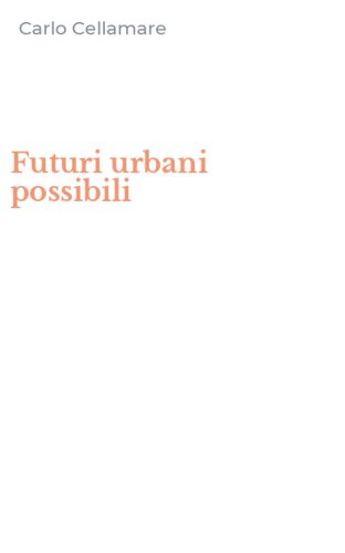 Futuri urbani possibili