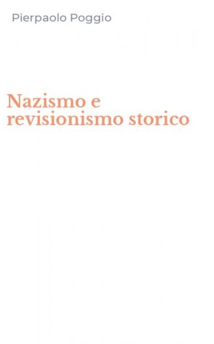 Nazismo e revisionismo storico