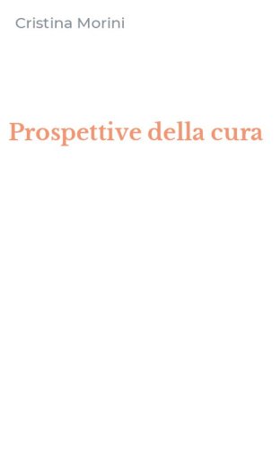 Prospettive della cura
