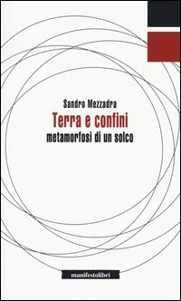 Terra e confini. Metamorfosi di un solco