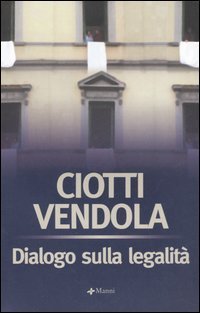 Dialogo sulla legalit&agrave;