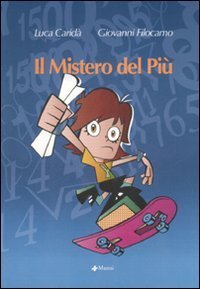 Il mistero del pi&ugrave;