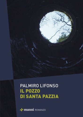 Il pozzo di Santa Pazzia