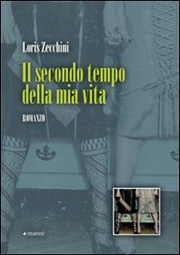 Il secondo tempo della mia vita