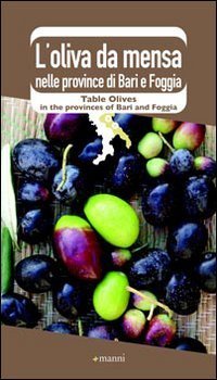 L'oliva da mensa nelle province di Bari e Foggia