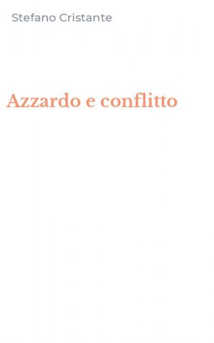 Azzardo e conflitto