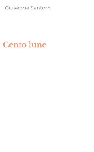 Cento lune