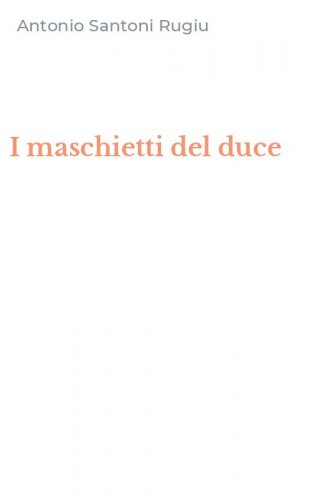 I maschietti del duce