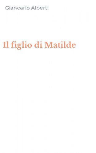 Il figlio di Matilde