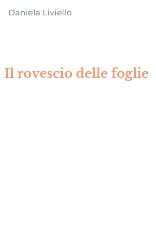 Il rovescio delle foglie