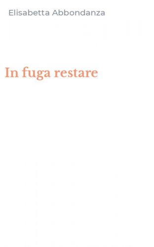 In fuga restare
