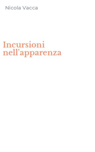 Incursioni nell'apparenza