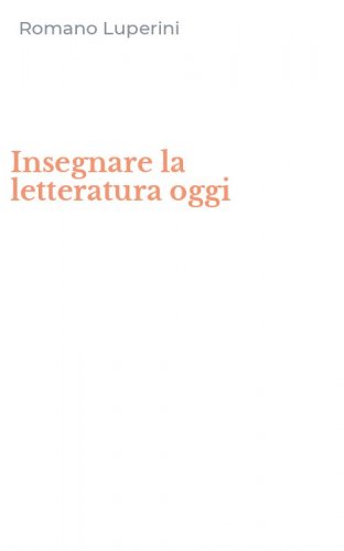 Insegnare la letteratura oggi
