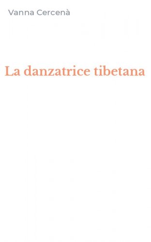 La danzatrice tibetana
