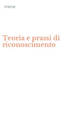 Teoria e prassi di riconoscimento