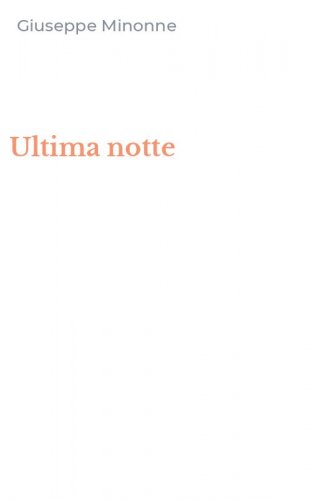 Ultima notte
