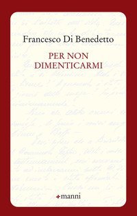 Per non dimenticarmi