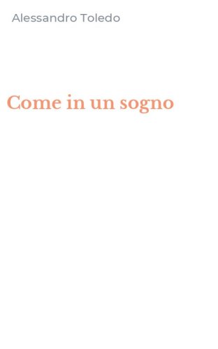 Come in un sogno