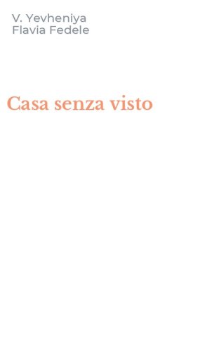 Casa senza visto
