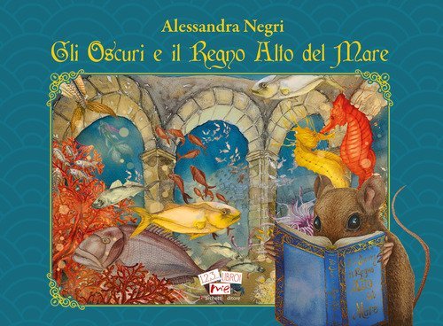 Gli Oscuri e il Regno Alto del Mare
