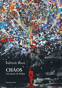 Ch&aacute;os. Sui passi di Edipo