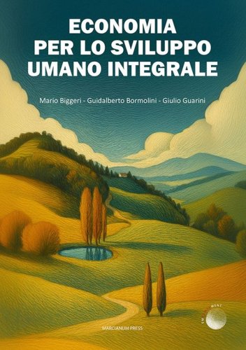 Economia per lo sviluppo umano integrale
