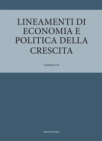 Lineamenti di economia e politica della crescita