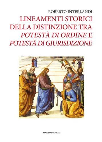 Lineamenti storici della distinzione tra potest&agrave; di ordine e potest&agrave; di giurisdizione