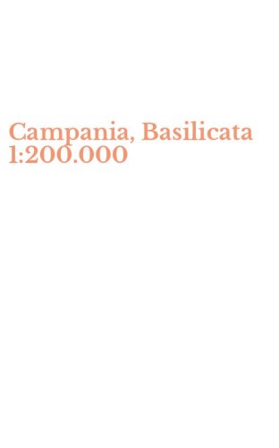 Campania, Basilicata 1:200.000