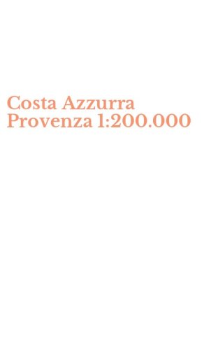 Costa Azzurra Provenza 1:200.000