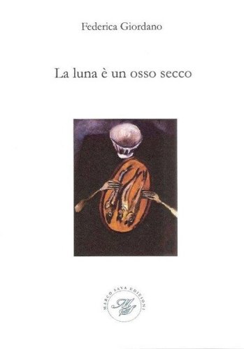 La luna &egrave; un osso secco