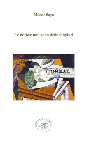 Le notizie non sono delle migliori