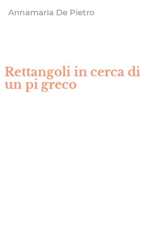Rettangoli in cerca di un pi greco