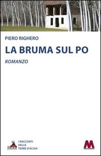 La bruma sul Po