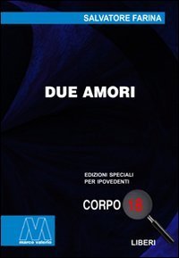 Due amori